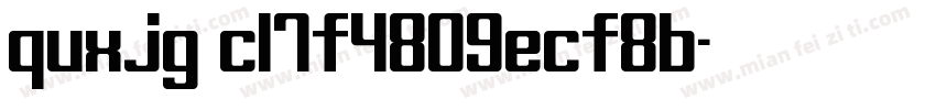 quxjg c17f4809ecf8b字体转换